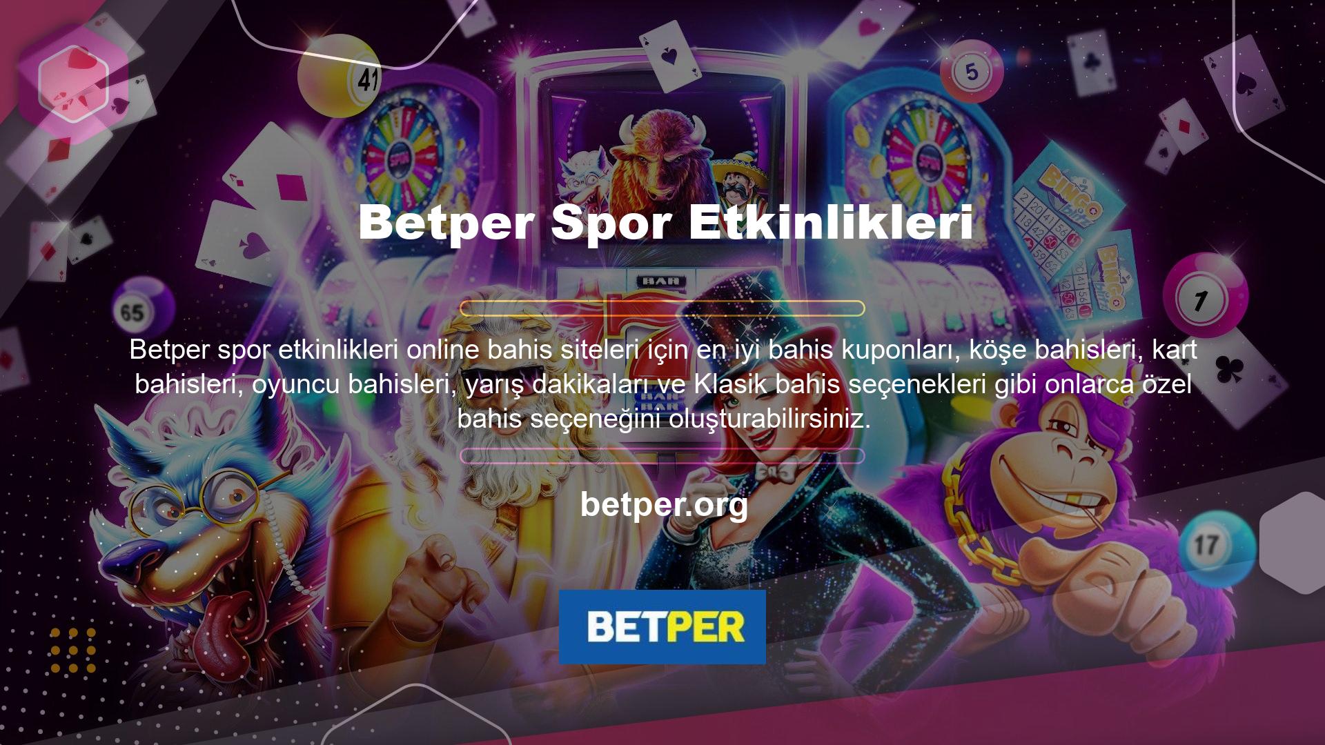Betper, oyuncular için kapsamlı bahis bildirimleri ve bahis seçenekleri yayınlıyor ancak oyuncuları kaybetmeye zorlayan bahis bildirimlerini sınırlıyor